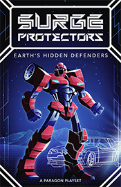SURGE PROTECTORS: Earth's Hidden Defenders